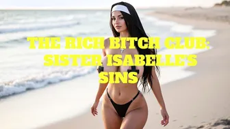 Erotic Audio: The Rich Bitch Club: Sister Isabelle's Sins