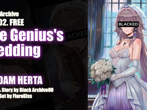 [AI Voiced] Madam Herta's Blacked Wedding [FREE VERSION]
