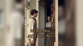 Her Dark Attentions
