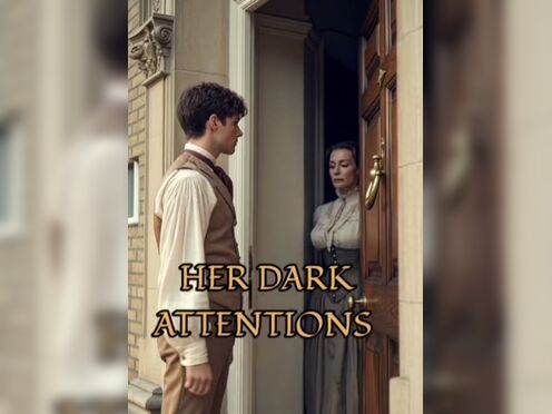 Her Dark Attentions