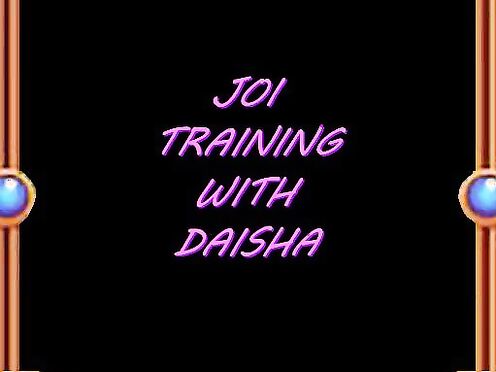 JOI Training with Daisha